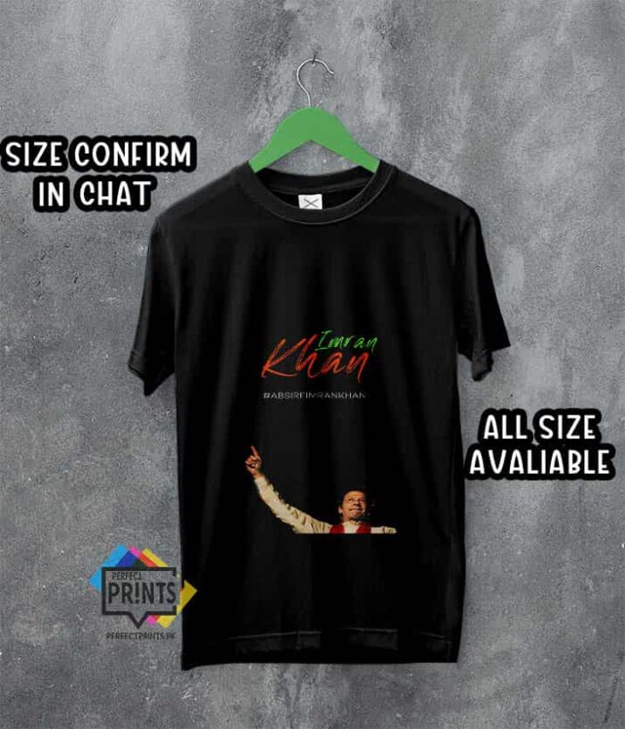 Best Quality Imran Khan Pic AB Sirf Imran Khan Pic Black Cotton T-shirt Pakistan A4 Print