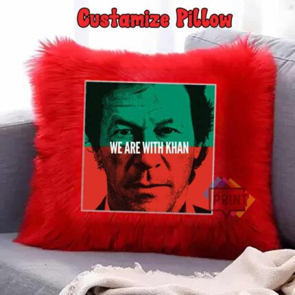 Imran Khan Pic Fur Cushion We Are With Khan Fur Cushion 12 by12