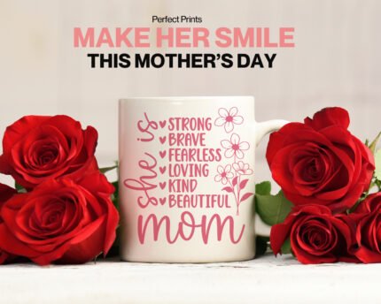 Celebrate Your Mom with a Beautiful Mother's Day Mug – 330 ML